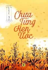 Chưa Từng Hẹn Ước