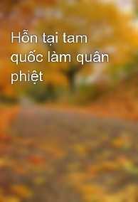 Hỗn Tại Tam Quốc Làm Quân Phiệt